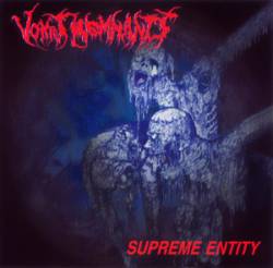 Vomit Remnants : Supreme Entity